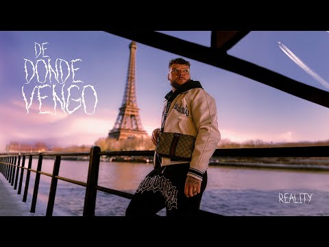 Reality - De Donde Vengo (Official Video)