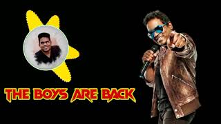 THE BOYS ARE BACK ..