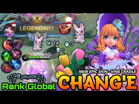 Chang'e Vine Cradle New EPIC Skin Perfect Gameplay! - Top Global Change ꧁ㅹpя¡xσя꧂ - MLBB