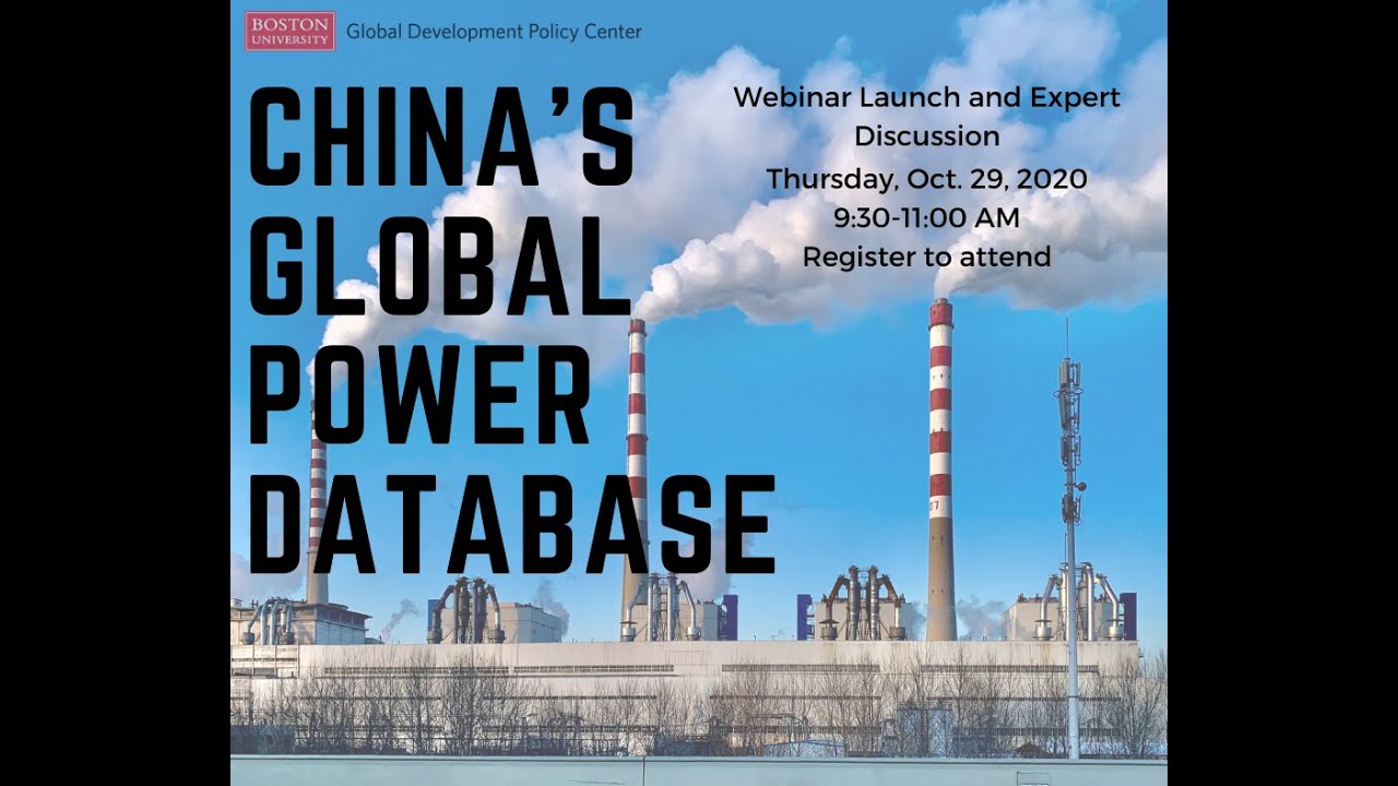 China's Global Power Database: Webinar Launch and Expert Discussion