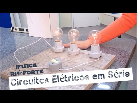 #1 Circuitos Elétricos em Série  - IFÍSICA