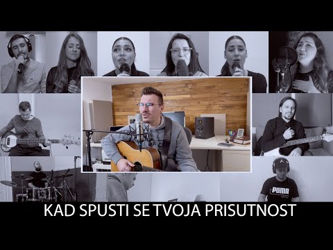 Serbia Worship - Kad spusti se Tvoja prisutnost