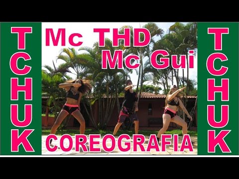 Tchuk Tchuk - MC THD part. MC Gui  ( Cia de dança DNA )