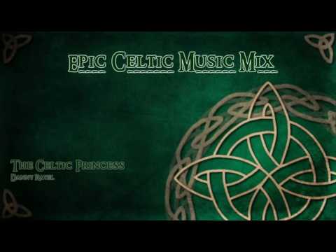 Epic Celtic Music Mix Most Powerful Beautiful Celtic Music Vol 1