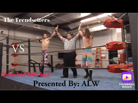 ALW: The Trendsetters VS Bruiser Bob & Rabbit Rogue (Casen Caine’s Trendsetter Try Out)