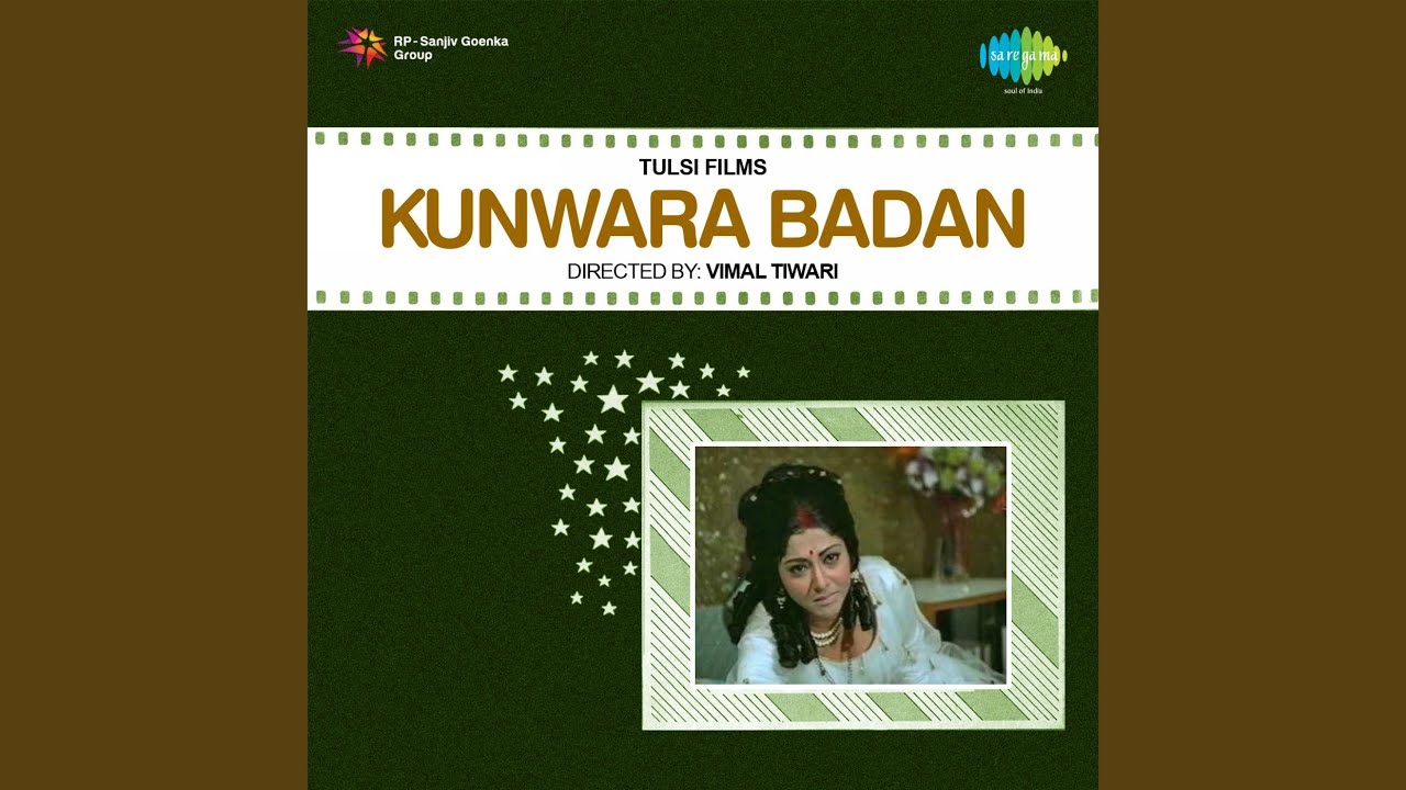 Kal Ki Na Soch Lyrics | Kunwara Badan | Asha Bhosle | Ghanshyam