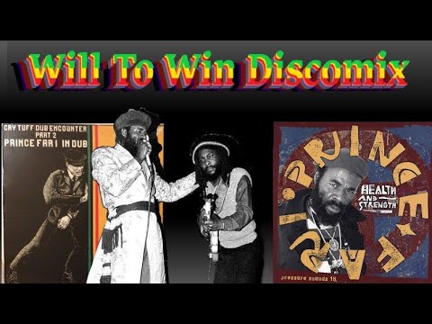 Prince Far I - The Will To Win (Discomix)