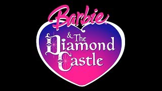 Barbie &amp; The Diamond Castle - Opening &quot;Two Voices, One Song&quot;