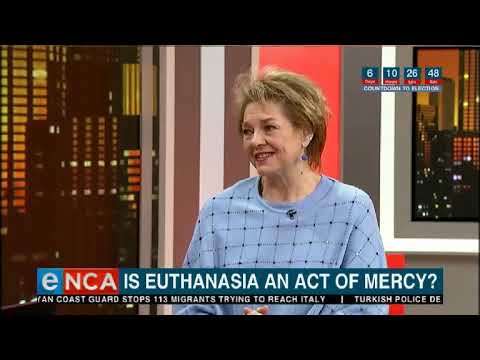 Tonight with Jane Dutton Is euthanasia an act of mercy? 1 May 2019