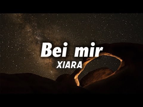 XIARA - Bei mir (Lyrics)