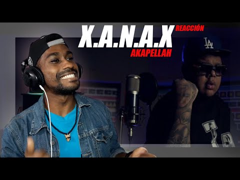 BMF Squad, Akapellah - X.A.N.A.X. (REACCIÓN)