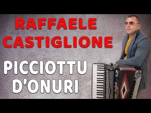 Raffaele Castiglione - Picciottu d'onuri