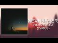 Destroy Lonely - NEVEREVER (Lyrics)