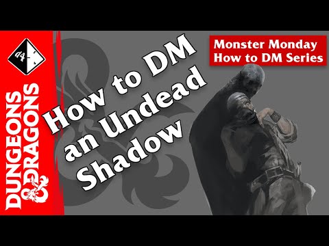 D&D 5e Dungeon Master Tips ㆐ Monster Monday ㆐ Shadow