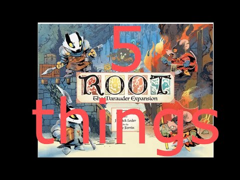 Root Marauders Expansion Kickstarter 5 things!