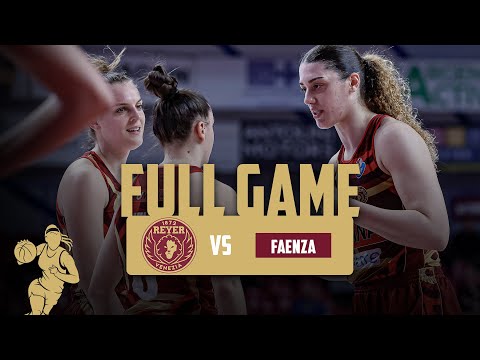 Umana Reyer - E Work Faenza: G1 Quarti Playoff Serie A1 femminile 2024/25 - FULL GAME