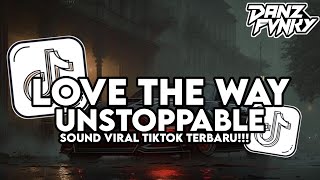 Download lagu DJ LOVE THE WAY YOU LIE X UNSTOPPABLE JEDAG JEDUG FULL BASS VIRAL TIKTOK TERBARU 2026 mp3