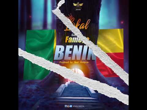 Lokal  Shock ft Fameye-Benin(Audio Slide)