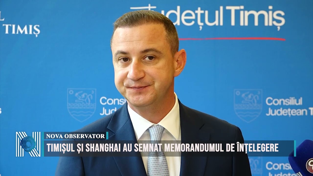 Timișul și Shanghai au semnat Memorandumul de Înțelegere