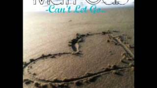 Can&#39;t Let Go - Matt Cab