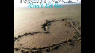 Can't Let Go - Matt Cab
