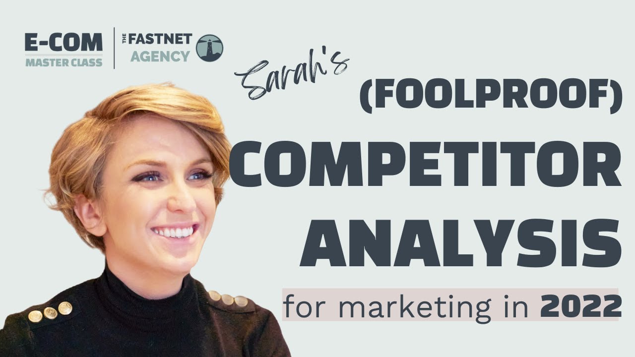 Marketing Competitor Analysis - full digital marketing analysis for 2022