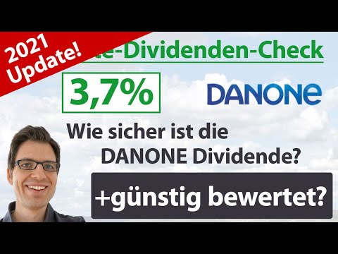 Danone Aktienanalyse 2021: Wie sicher ist die Dividende? (+günstig bewertet?)
