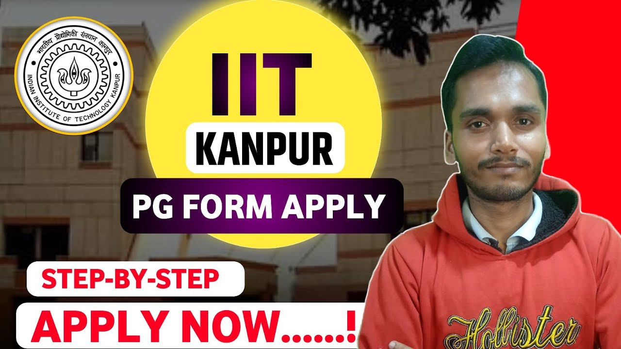 Iit Kanpur pg form apply 2026 | iit kanpur mtech form apply | IIT Kanpur mtech Admission 2026