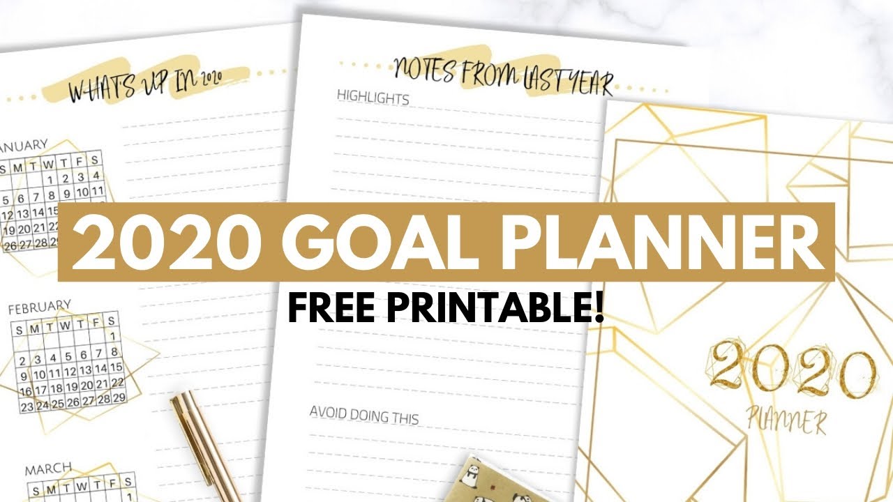 2020 GOAL PLANNER | FREE PRINTABLE PLANNER WITH 2020 CALENDAR