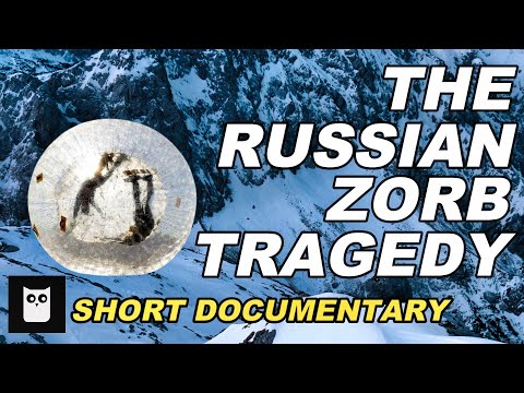 The Russian Zorb Ball Accident