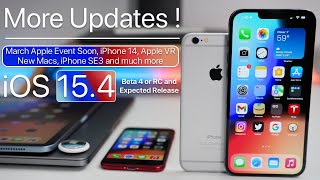 More iOS Updates, Apple Event Soon, iOS 15.4, iPhone 14, New Macs and more