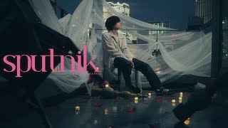 MV 『Sputnik』 ヤスイカズマ