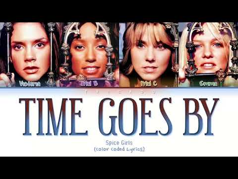 Time Goes By - Spice Girls