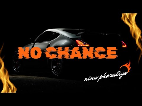 No Chance (Official Audio) - Ninu Pharaliya