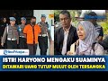 Istri Haryono Mengaku Suaminya Ditawari Uang Tutup Mulut Oleh Tersangka Kasus Polisi Tembak Warga