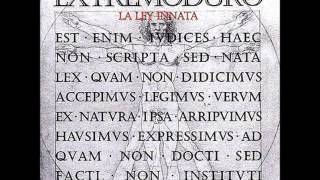 Extremoduro - 04 - Tercer Movimiento: Lo De Dentro (La Ley Innata)