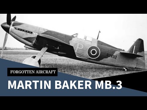 The Martin Baker MB.3; Heavy Hitting Fighter That Has Saved Thousands
