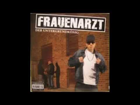 Frauenarzt - Der Untergrundkönig Ganzes Album (Full Album)