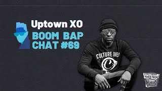 Uptown XO on Culture Over Corporate, Go-Go, and more | The Boom Bap Chat