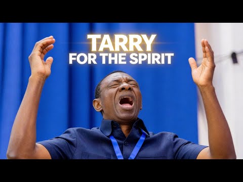 Tarry for the Spirit