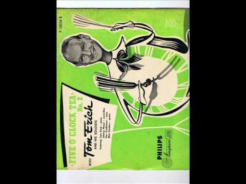Five O'Clock Tea (Vol.2A) - Tom Erich & His Soloists