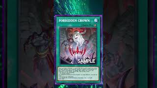 New Forbidden Crown is Broken! Yugioh!