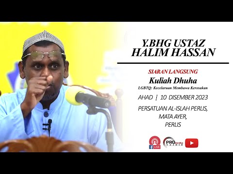 (LIVE) 10-12-2023 Ustaz Halim Hassan - LGBTQ, Kecelaruan Membawa Kerosakan