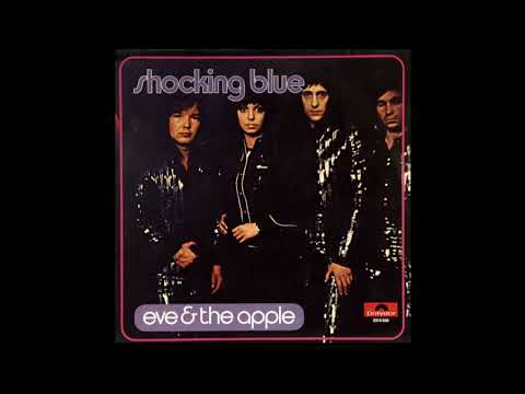 Shocking Blue - Eve and the Apple 1972  (Full Album)