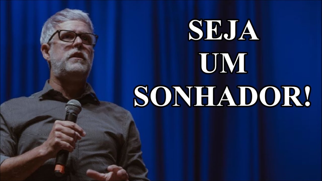 SEJA UM SONHADOR! - VÍDEO MOTIVACIONAL (Claudio Duarte)
