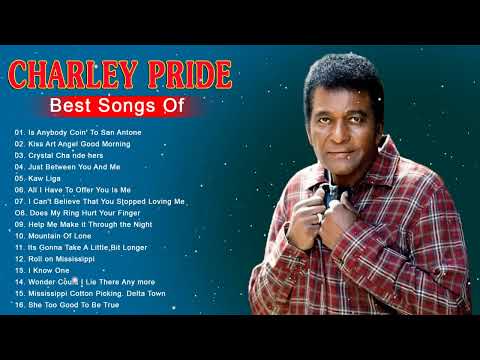 Charley Pride Greatest Hits Full Album 2022 || Best Songs Charley Pride