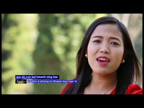 Lai Pathian Hla Thar ll Nazareth Lily Jesuh ll Sarah Van Tin Hnem 2018
