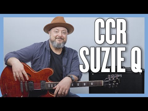 Creedence Clearwater Revival Suzie Q Guitar Lesson + Tutorial