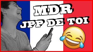 HOW TO MASTER FRENCH INTERNET SLANG