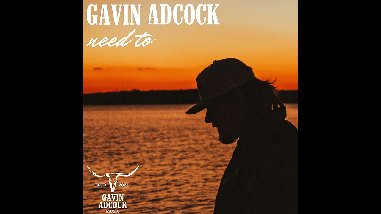 Gavin Adcock - Need To (Audio)
